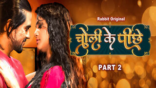 Choli Ke Piche Part 2 Episode 4 | Indian MMS