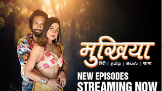 Mukhiyaa Episode 7 | Indian MMS