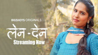 LenDen Episode 3 | Indian MMS